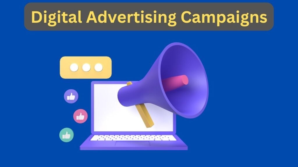 Digital Advertising Campaigns
